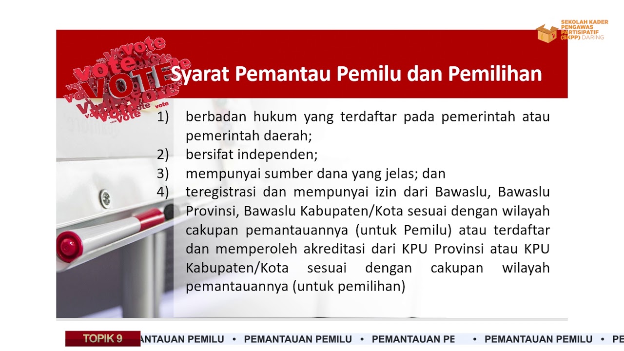 TOPIK 9.2 PEMANTAUAN PEMILU